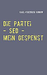Cover Buch Partei SED ein Gespenst